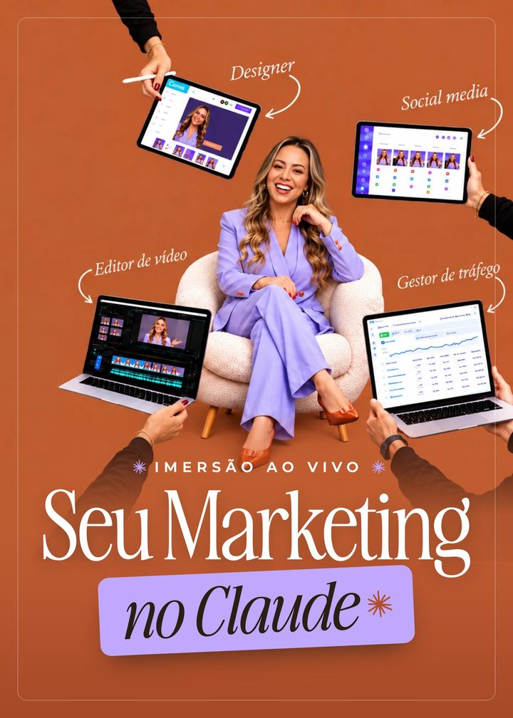 Imersão ao vivo Seu Marketing no Claude, com Sarah Brandão